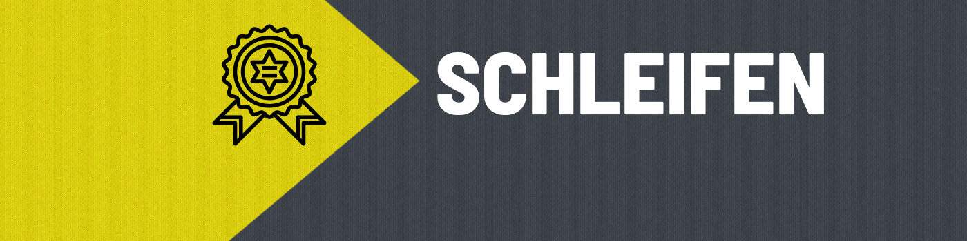 Schleifen